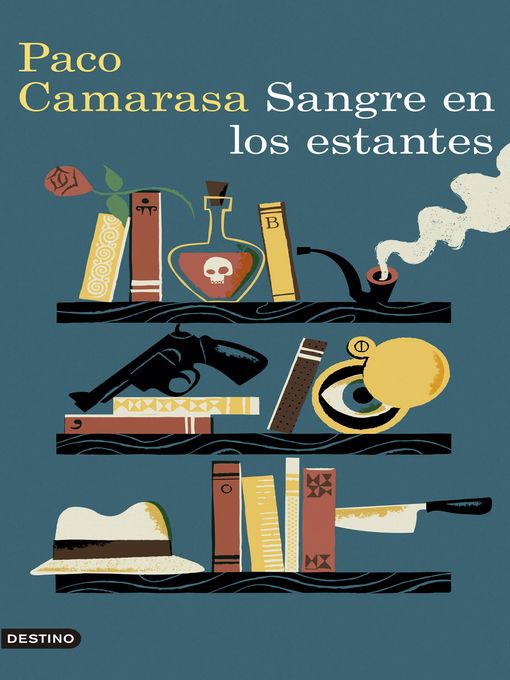 Title details for Sangre en los estantes by Paco Camarasa - Available